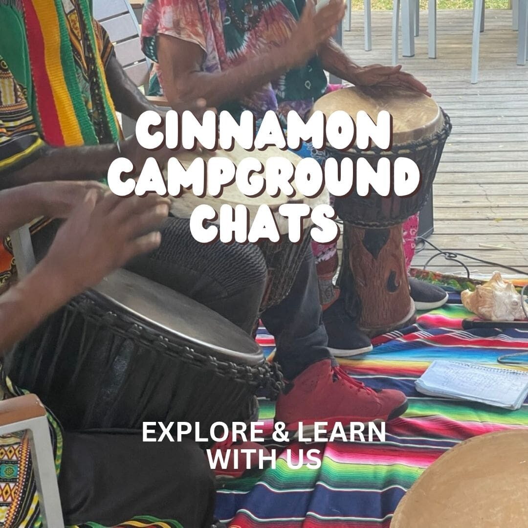 cinnamon campground chats drumming